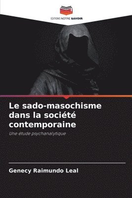 bokomslag sado-masochisme dans la société contemporaine