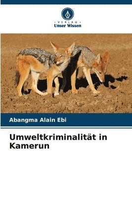 bokomslag Umweltkriminalitt in Kamerun