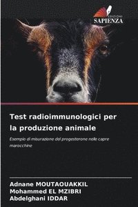 bokomslag Test radioimmunologici per la produzione animale