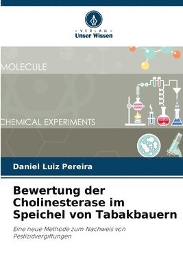 bokomslag Bewertung der Cholinesterase im Speichel von Tabakbauern