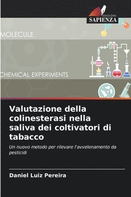 Valutazione della colinesterasi nella saliva dei coltivatori di tabacco