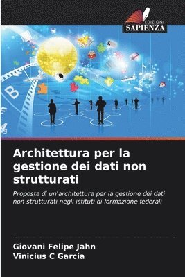 bokomslag Architettura per la gestione dei dati non strutturati