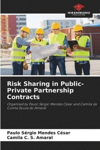 bokomslag Risk Sharing in Public-Private Partnership Contracts