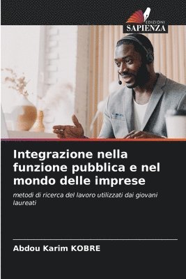 bokomslag Integrazione nella funzione pubblica e nel mondo delle imprese