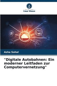 bokomslag &quot;Digitale Autobahnen