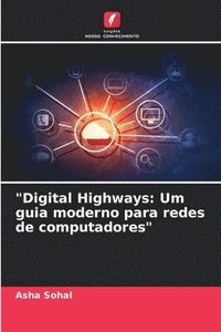 bokomslag &quot;Digital Highways