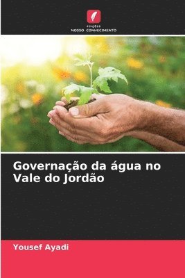 Yousef Ayadi - Governação da água no Vale do Jordão, Häftad