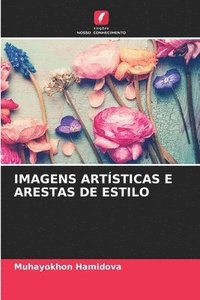 bokomslag Imagens Artsticas E Arestas de Estilo