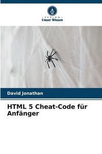 bokomslag HTML 5 Cheat-Code fr Anfnger