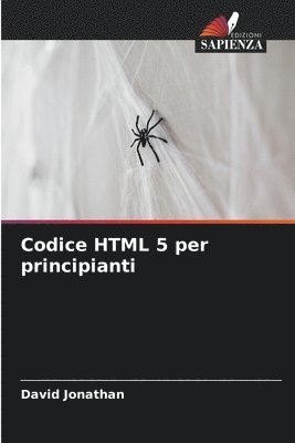 David Jonathan - Codice HTML 5 per principianti, Häftad