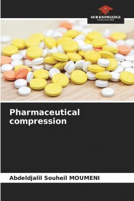 bokomslag Pharmaceutical compression