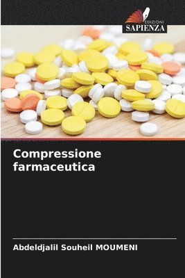 Abdeldjalil Souheil Moumeni, Abdeldjalil Souheil MOUMENI - Compressione farmaceutica, Häftad
