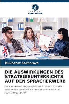 Die Auswirkungen Des Strategieunterrichts Auf Den Spracherwerb 1