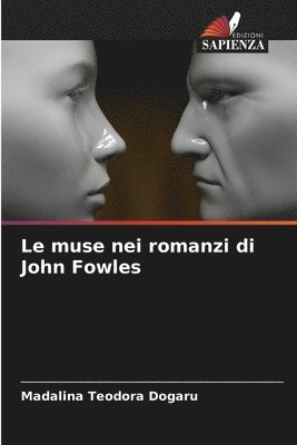 bokomslag Le muse nei romanzi di John Fowles