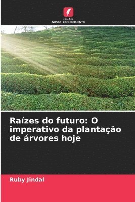 bokomslag Razes do futuro