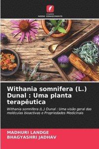 bokomslag Withania somnifera (L.) Dunal: Uma planta terapêutica