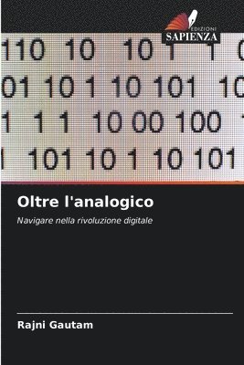 Rajni Gautam - Oltre l'analogico, Häftad