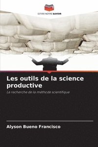 bokomslag Les outils de la science productive