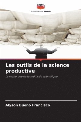 Les outils de la science productive 1