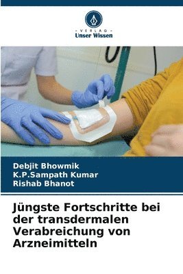 Jngste Fortschritte bei der transdermalen Verabreichung von Arzneimitteln 1