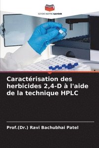 bokomslag Caractrisation des herbicides 2,4-D  l'aide de la technique HPLC