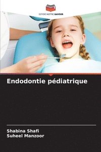 bokomslag Endodontie pdiatrique