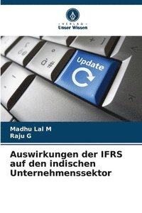 bokomslag Auswirkungen der IFRS auf den indischen Unternehmenssektor