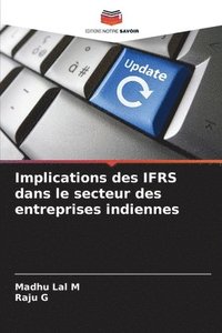 bokomslag Implications des IFRS dans le secteur des entreprises indiennes