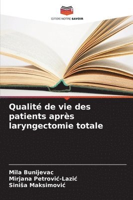 Qualit de vie des patients aprs laryngectomie totale 1