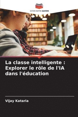 bokomslag La classe intelligente