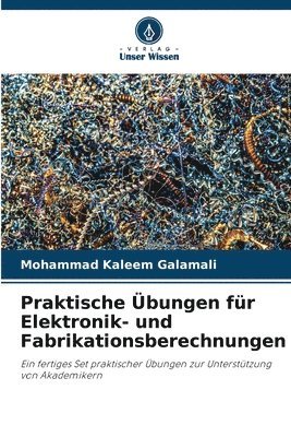 Praktische Übungen für Elektronik- und Fabrikationsberechnungen