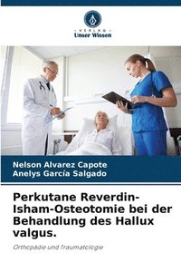 bokomslag Perkutane Reverdin-Isham-Osteotomie bei der Behandlung des Hallux valgus.