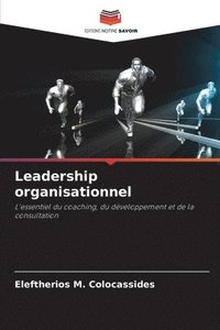 bokomslag Leadership organisationnel