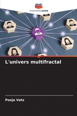 Pooja Vats - L'univers multifractal, Häftad
