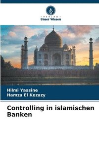 bokomslag Controlling in islamischen Banken