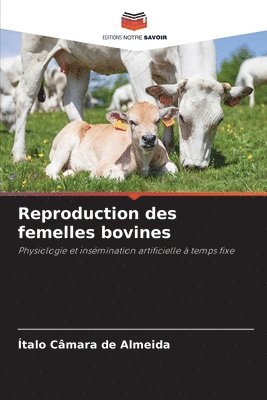 Reproduction des femelles bovines 1