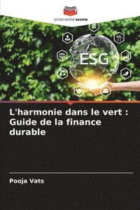 bokomslag L'harmonie dans le vert