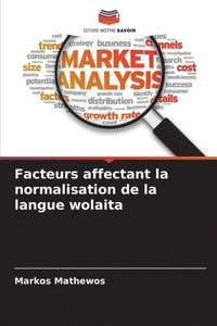 bokomslag Facteurs affectant la normalisation de la langue wolaita