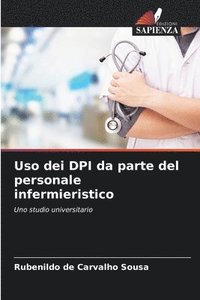 bokomslag Uso dei DPI da parte del personale infermieristico