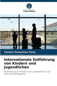 bokomslag Internationale Entfhrung von Kindern und Jugendlichen