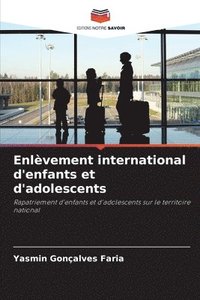 bokomslag Enlèvement international d'enfants et d'adolescents