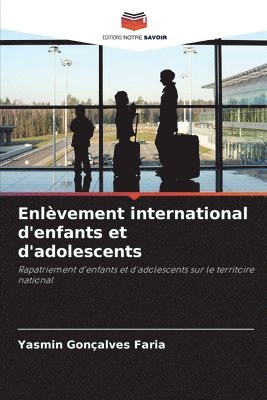 bokomslag Enlèvement international d'enfants et d'adolescents