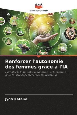 bokomslag Renforcer l'autonomie des femmes grce  l'IA