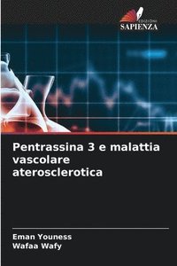 bokomslag Pentrassina 3 e malattia vascolare aterosclerotica