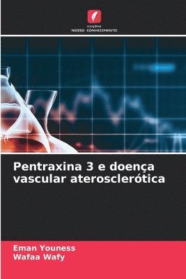 bokomslag Pentraxina 3 e doena vascular aterosclertica