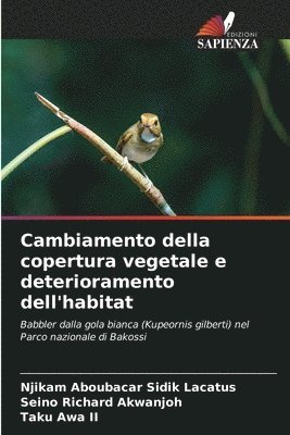 bokomslag Cambiamento della copertura vegetale e deterioramento dell'habitat