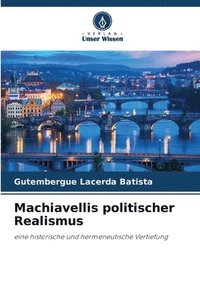 bokomslag Machiavellis politischer Realismus