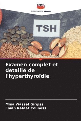 bokomslag Examen complet et dtaill de l'hyperthyrodie