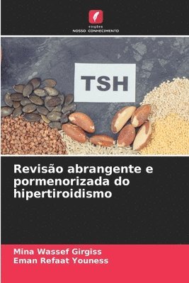 bokomslag Reviso abrangente e pormenorizada do hipertiroidismo