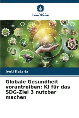 bokomslag Globale Gesundheit vorantreiben